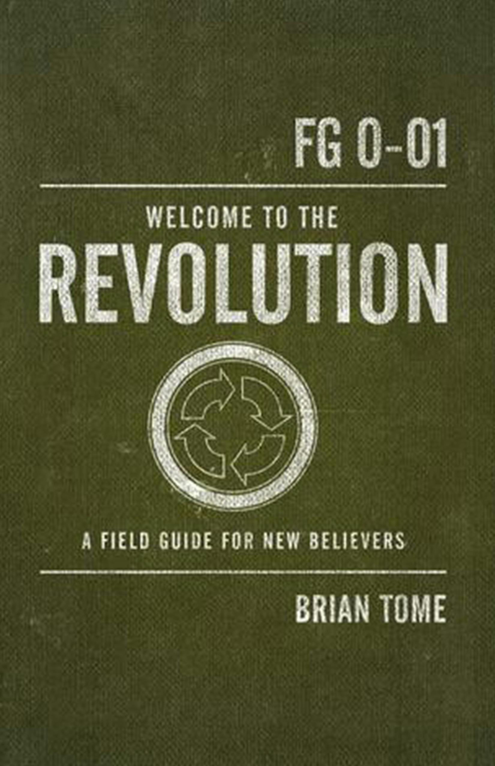 Brian Tome welcome to the revolution book